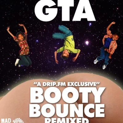 GTA Booty Bounce Remixed