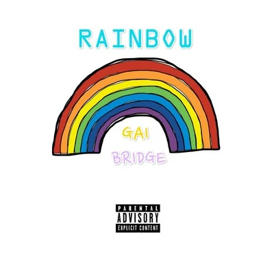 G AI (周延)/GOSH/布瑞吉Bridge RAINBOW