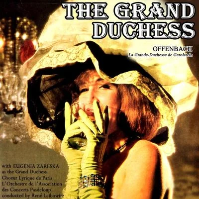 Various Artists/René Leibowitz/l or chest red El association DES concert spa室的樓盤 Offenbach: The Grand Duchess (Highlights)