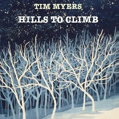 Tim Myers Hills to Climb