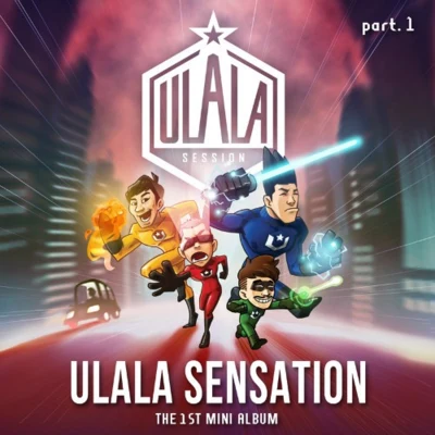 Ulala Session ULALA SENSATION Part 1