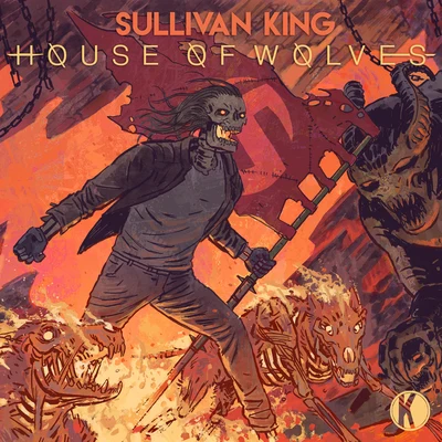 Sullivan King House Of Wolves