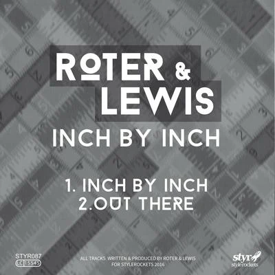 ROTER & LEWIS Inch By Inch