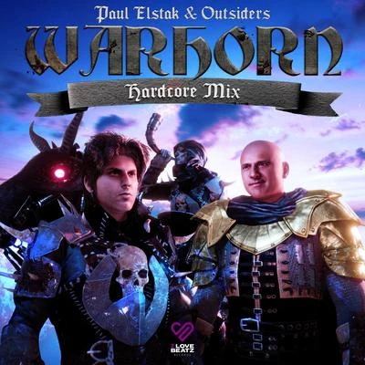 Outsiders/Paul Elstak WARHORN (Hardcore Mix)