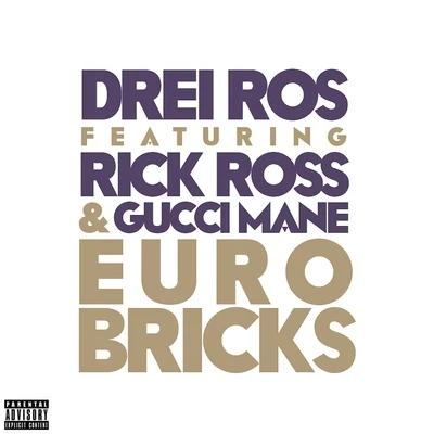 Drei Ros Euro Bricks