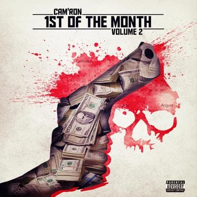 Camron 1st Of The Month: Volume 2 - EP