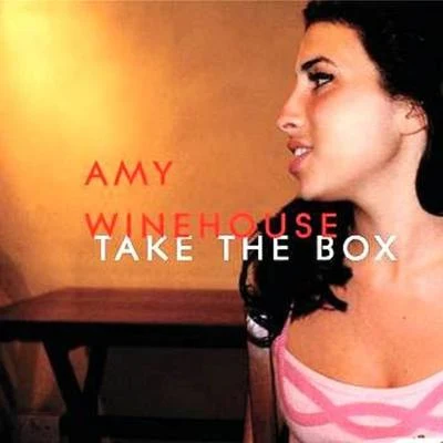 Amy Winehouse Take The Box