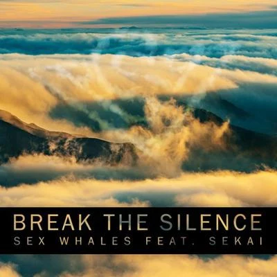 Whales/Sekai Break the Silence