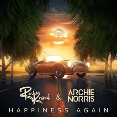 Richie Krisak/Archie Norris Happiness Again