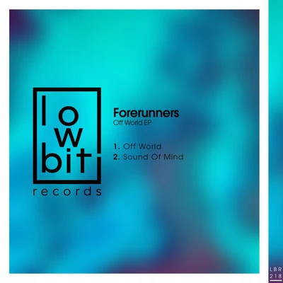 Forerunners Off World