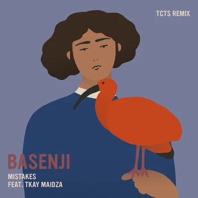 TCTS/Basenji Mistakes (TCTS Remix)