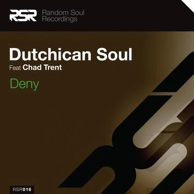 Dutchican Soul Deny