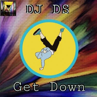 DJ DS Get Down