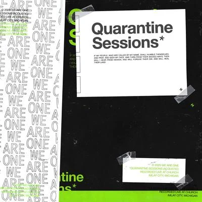 We Are One Quarantine Sessions