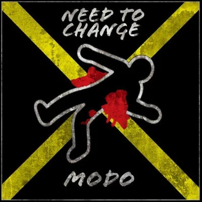 MODO Need to Change