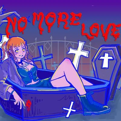 沖天小火箭 NO MORE LOVE （prod.jcb）