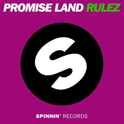 Promise Land Rulez