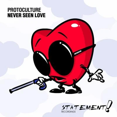 Protoculture Never Seen Love