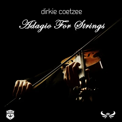 Dirkie Coetzee Adagio For Strings