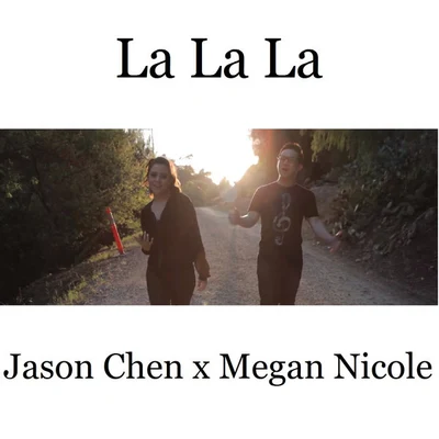 Jason Chen La La La