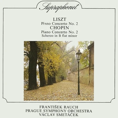 Prague Symphony Orchestra/Václav Smetáček/František Rauch Liszt, Chopin: Piano Concertos