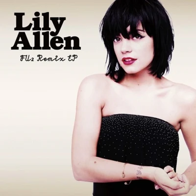 Lily Allen **** You Remix