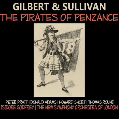 The New Symphony Orchestra Of London Gilbert, Sullivan: The Pirates of Penzance