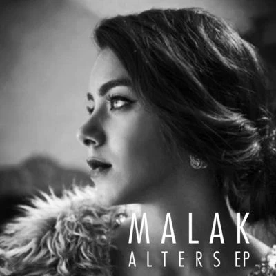 Malak Alters EP