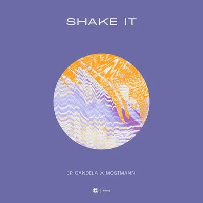 Mosimann/JP Candela Shake It