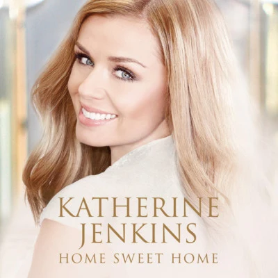 David Temple/Alfie Boe/The Metro Voices/Katherine Jenkins/David Garrett/Patrick Hamilton Home Sweet Home (Deluxe)