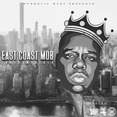 Hydrolic West East Coast Mob Instrumentals