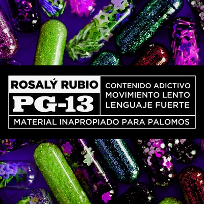 Rosaly Rubio PG-13