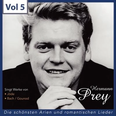 Hermann Prey Hermann Prey- Die schönsten Arien und romantischen Lieder, Vol. 5