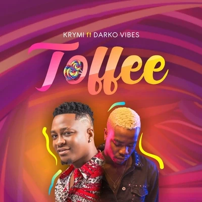 KRYMI/DarkoVibes Toffee