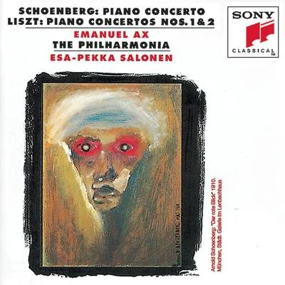 Esa-Pekka Salonen Schoenberg: Piano Concerto; Liszt: Piano Concertos Nos. 1 & 2