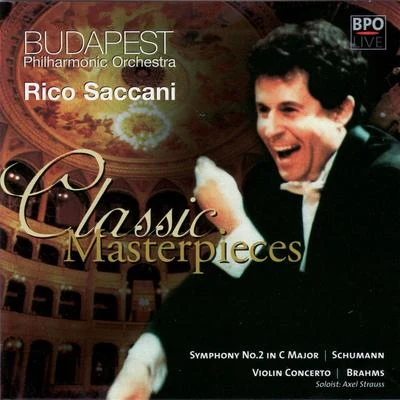 Rico Saccani Schumann Symphony No 2 & Brahms Violin Concerto