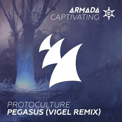 Protoculture Pegasus (Vigel Remix)