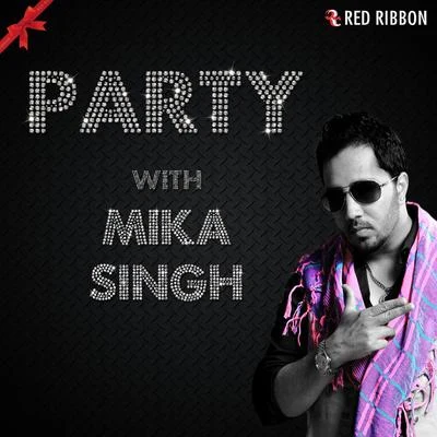 Mika Singh Party With Mika Singh