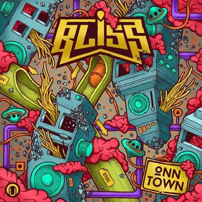 Bliss ONN TOWN