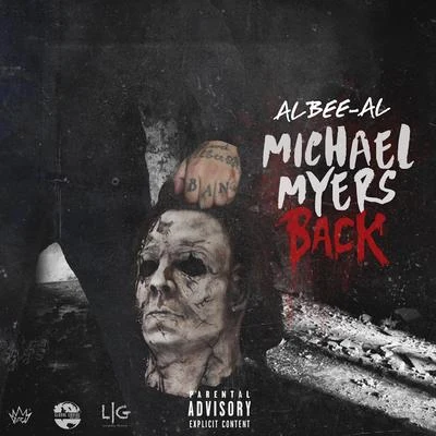 Albee Al Michael Myers Back