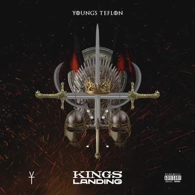 Youngs Teflon Kings Landing