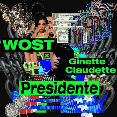 Wost/Ginette Claudette Presidente