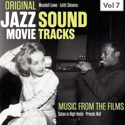 Mundell Lowe Original Jazz Movie Soundtracks, Vol. 7