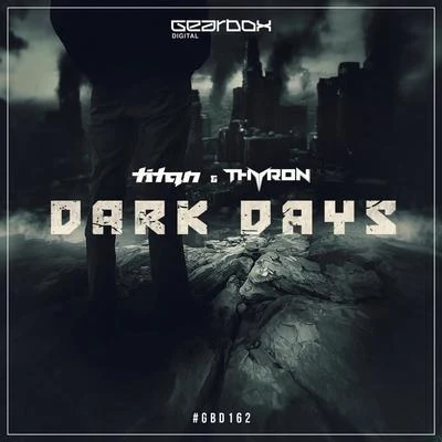 Thyron Dark Days