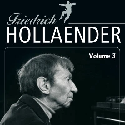 Friedrich Hollaender Friedrich Holländer Vol. 3