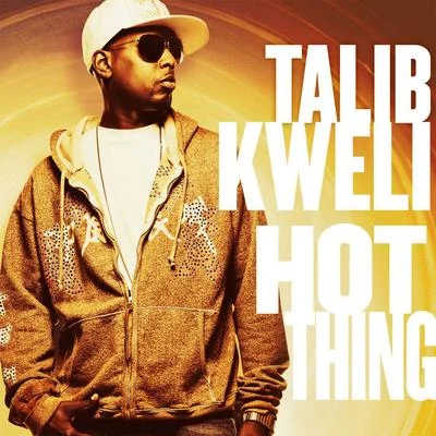 Talib Kweli Hot Thing (Int'l DMD Single)