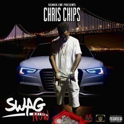 Chris Chips Swag Now