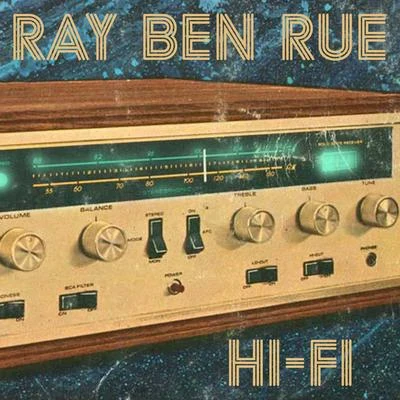 Ray Ben Rue Hi-fi