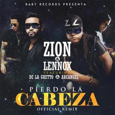 Zion & Lennox Pierdo la Cabeza (Remix)