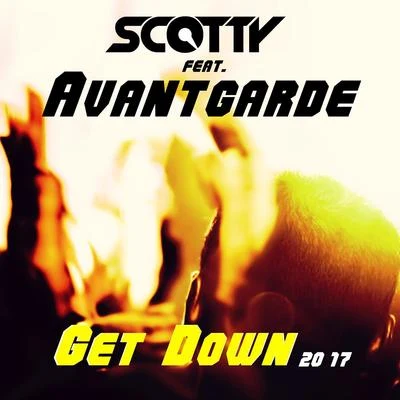 Scotty Get Down 2017